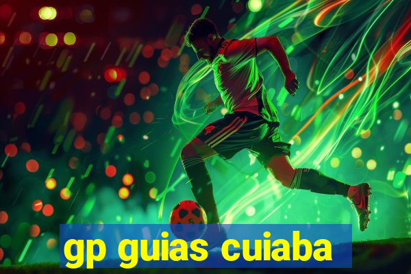 gp guias cuiaba