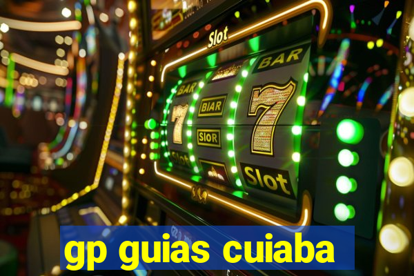 gp guias cuiaba
