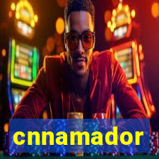 cnnamador