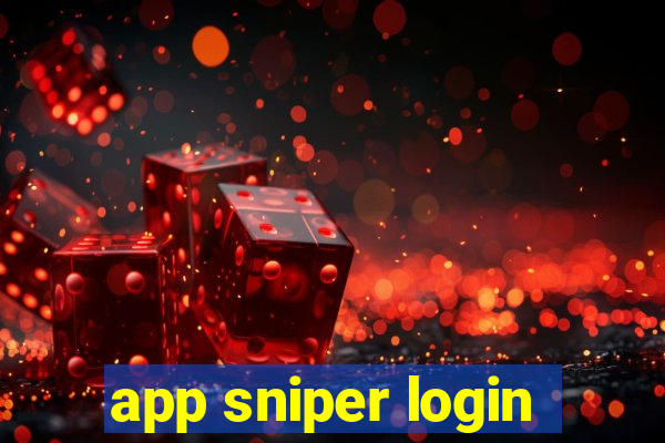 app sniper login