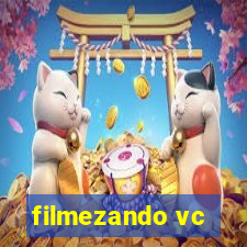 filmezando vc