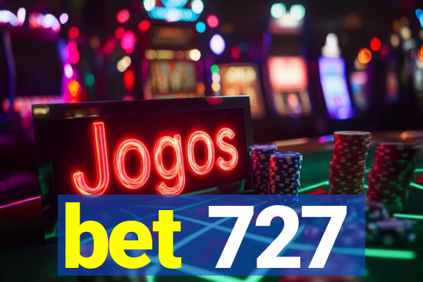 bet 727