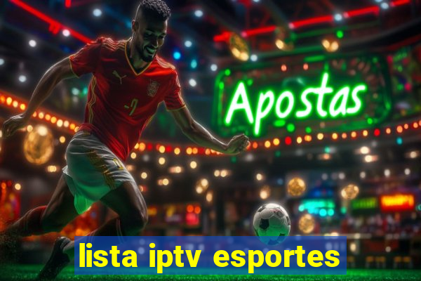 lista iptv esportes