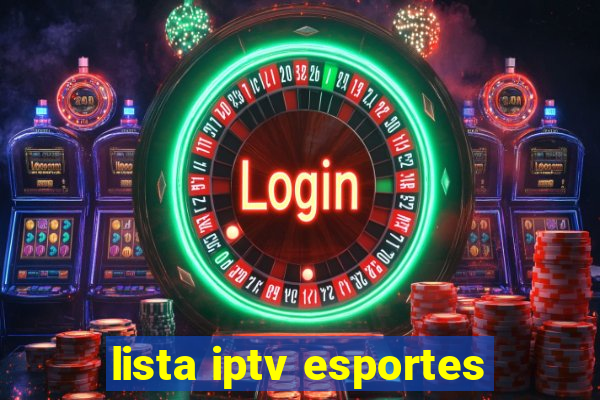lista iptv esportes