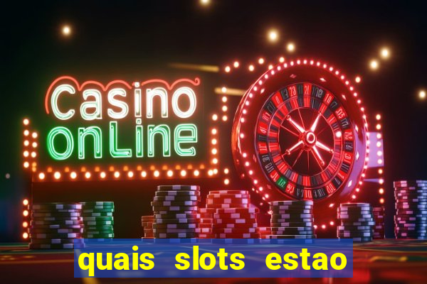 quais slots estao pagando agora