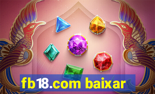 fb18.com baixar
