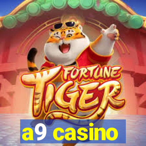 a9 casino