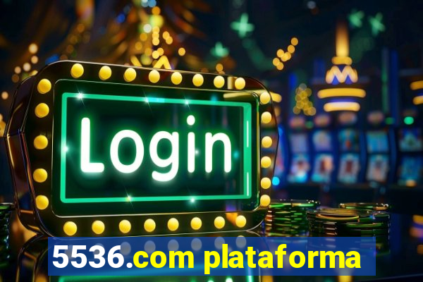 5536.com plataforma