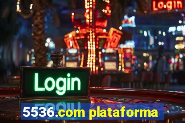 5536.com plataforma