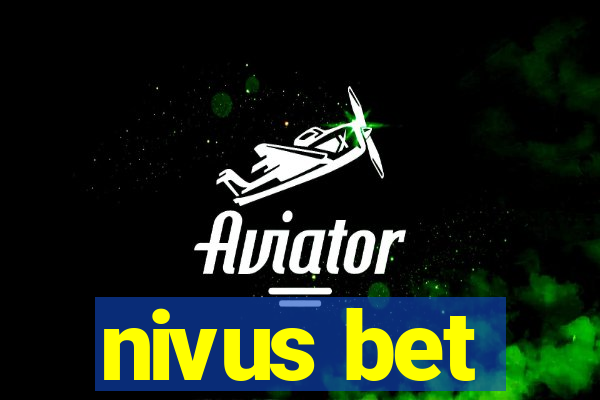 nivus bet