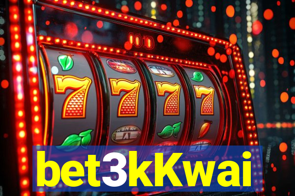 bet3kKwai