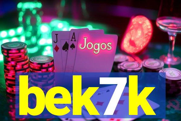 bek7k