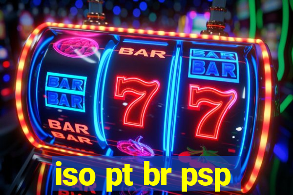 iso pt br psp