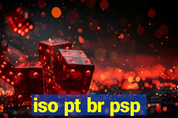 iso pt br psp