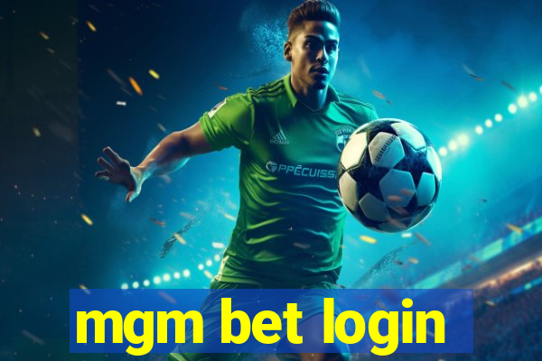 mgm bet login