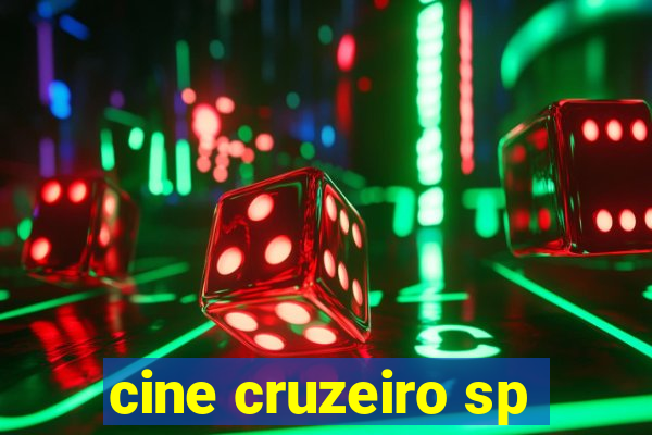 cine cruzeiro sp