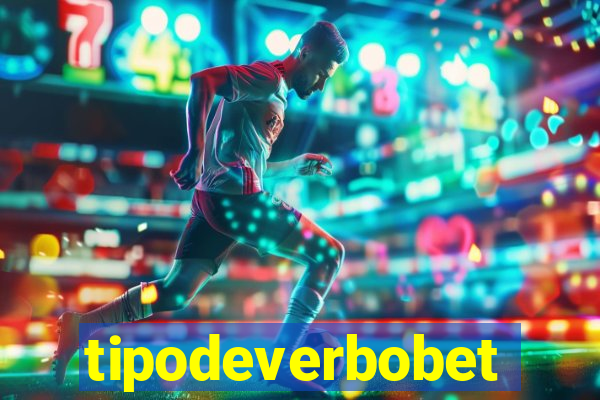 tipodeverbobet