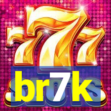 br7k
