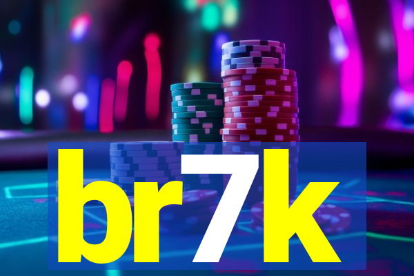 br7k