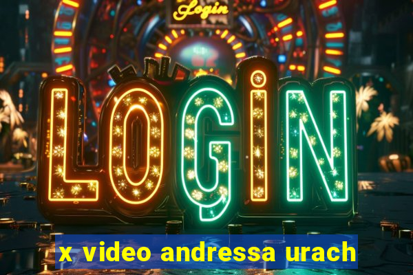 x video andressa urach