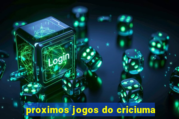 proximos jogos do criciuma