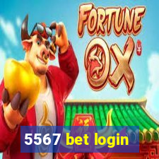 5567 bet login