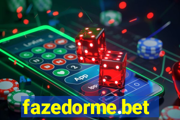 fazedorme.bet