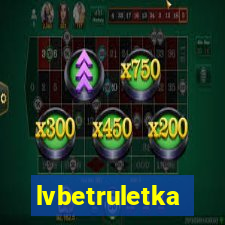 lvbetruletka