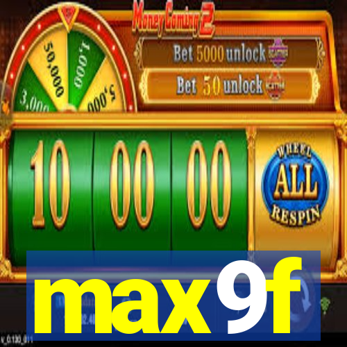 max9f