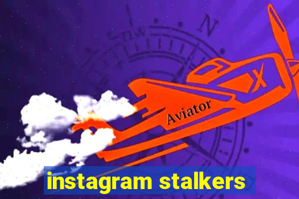 instagram stalkers