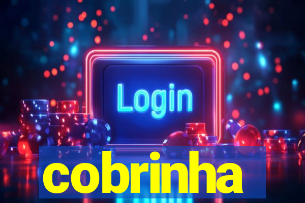 cobrinha