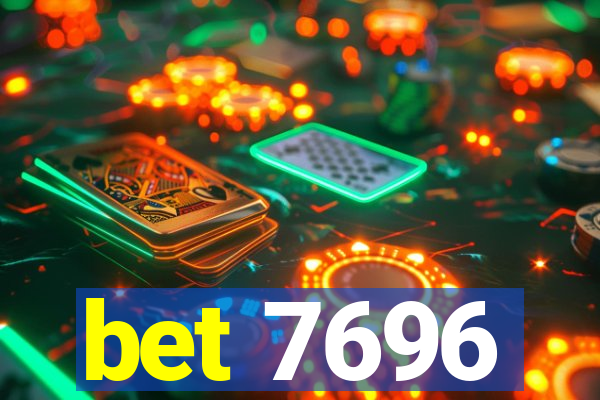 bet 7696