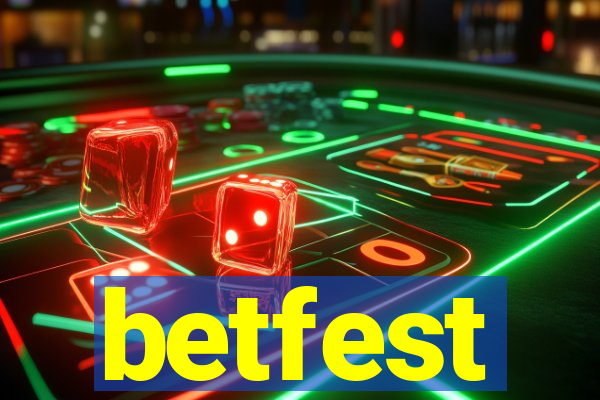 betfest