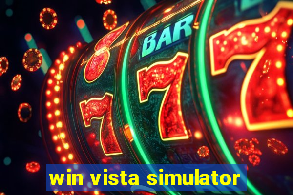 win vista simulator