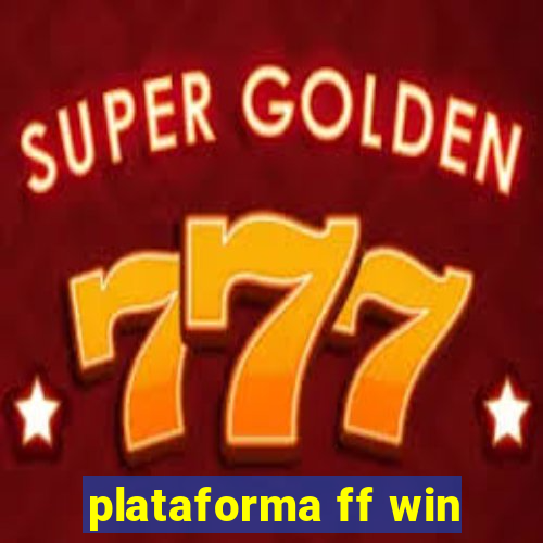 plataforma ff win