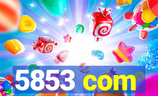 5853 com