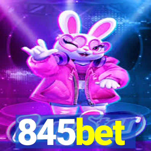 845bet