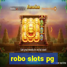 robo slots pg