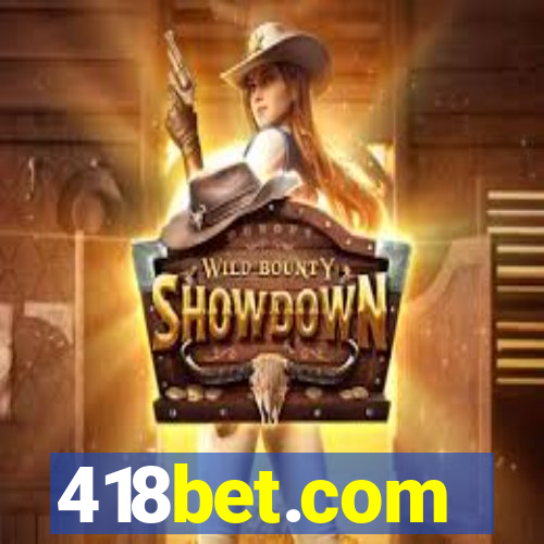 418bet.com