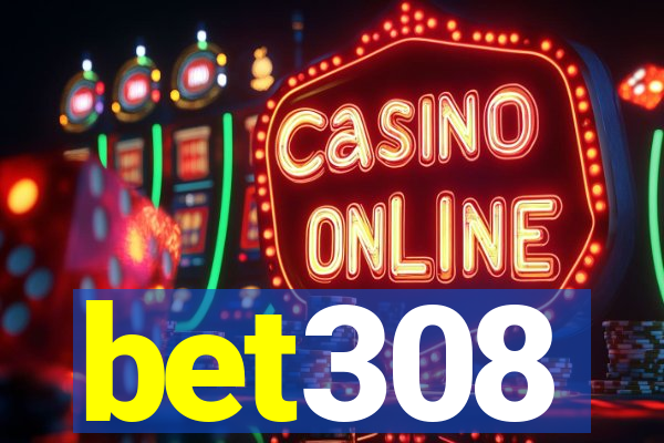 bet308