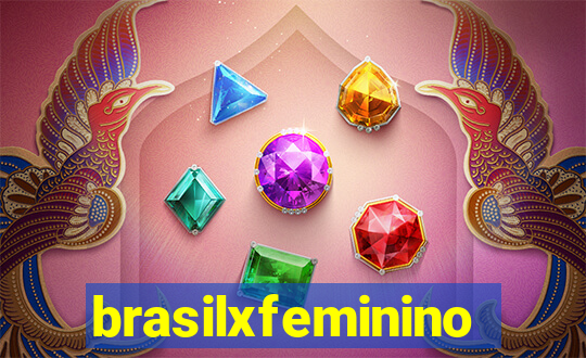 brasilxfeminino