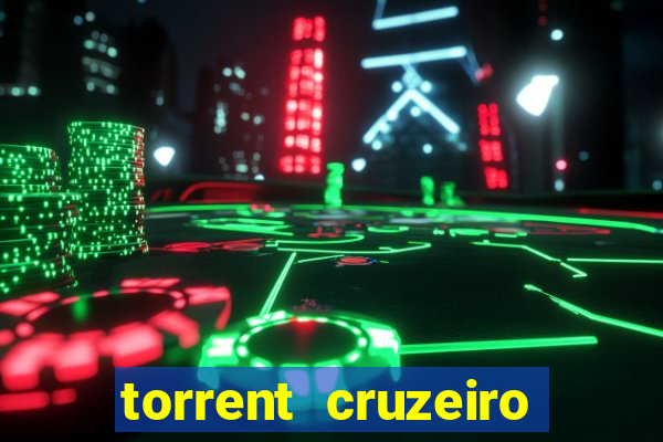 torrent cruzeiro das loucas