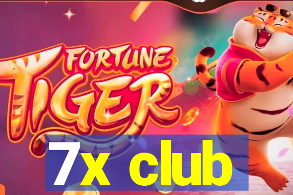 7x club