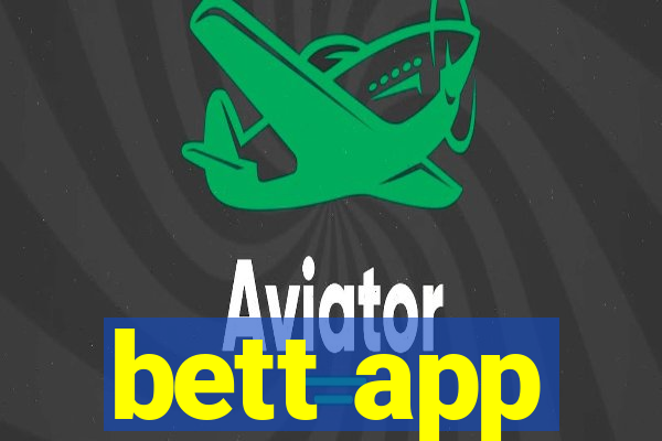 bett app