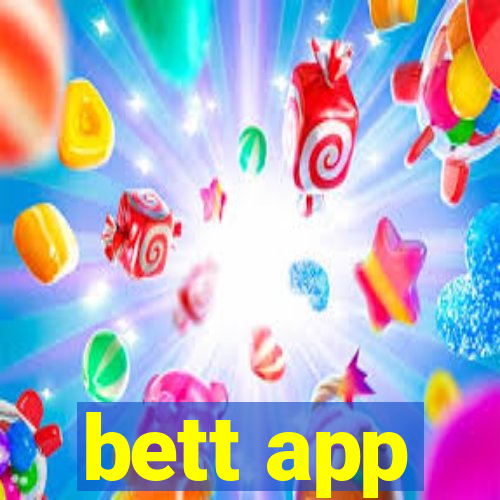 bett app