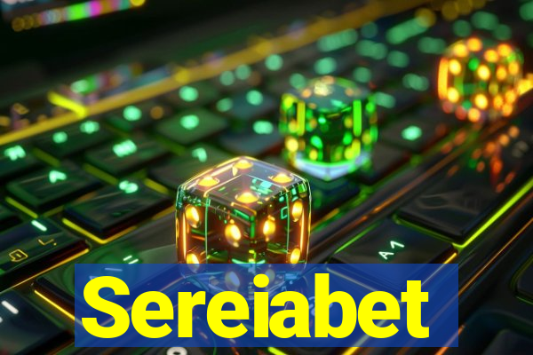 Sereiabet