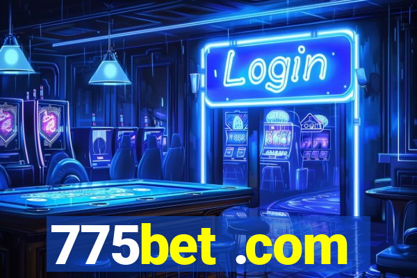 775bet .com