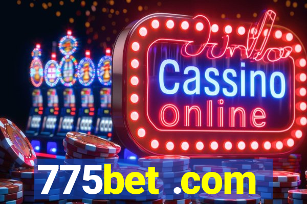 775bet .com