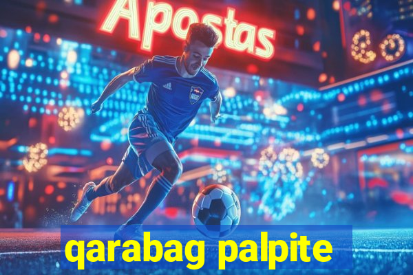 qarabag palpite