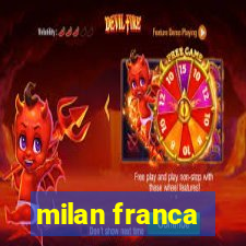 milan franca
